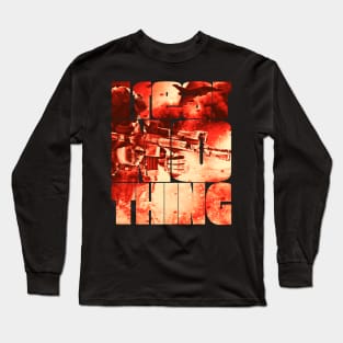 I Fear Nothing Battle Action Long Sleeve T-Shirt